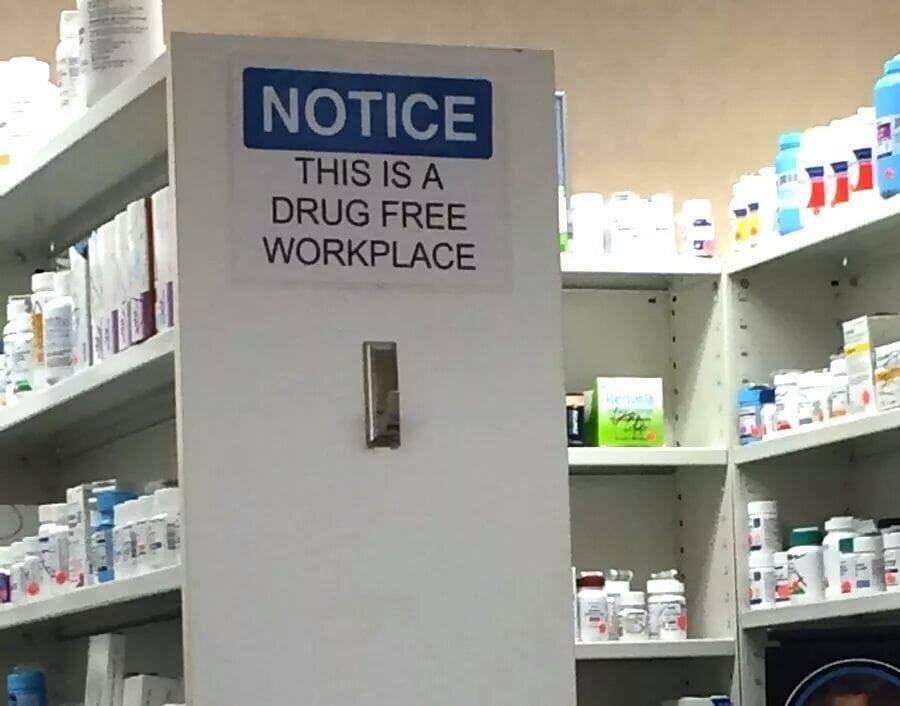 cringe drug free pharmacy - Notice This Is A Drug Free Workplace
