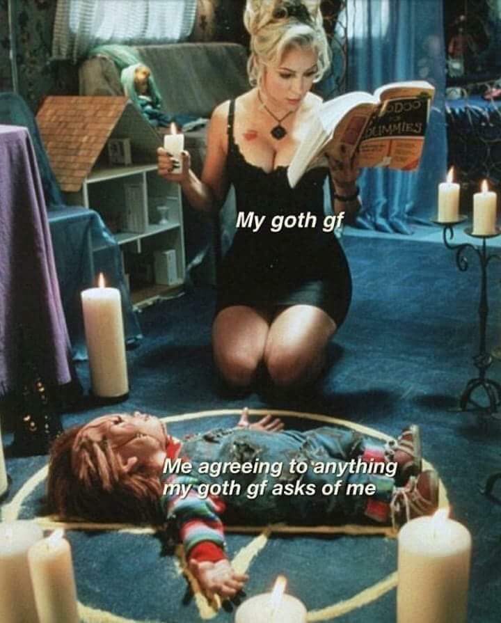 chucky meme about getting goth gf