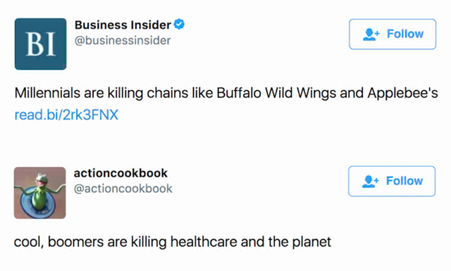memes  - millennials are killing buffalo wild wings - Business Insider Millennials are killing chains Buffalo Wild Wings and Applebee's read.bi2rk3FNX actioncookbook cool, boomers are killing healthcare and the planet