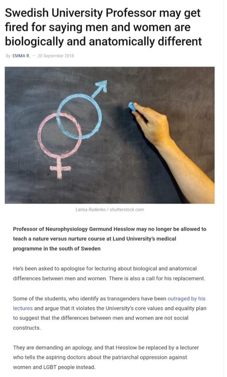 Sex education - Swedish University Professor may get fired for saying men and women are biologically and anatomically different By Emma R. Larisa Rudenko Shutterstock.com Professor of Neurophysiology Germund Hesslow may no longer be allowed to teach a nat