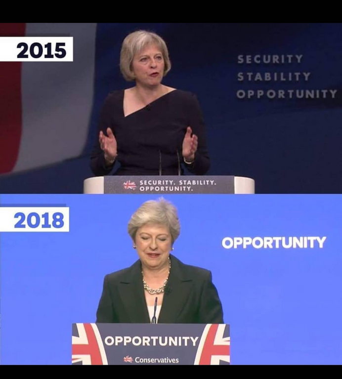 cringe theresa may opportunity - 2015 Security Stability Opportunity We Security. Stability. I Opportunity. 2018 Opportunity Opportunity or het Conservatives
