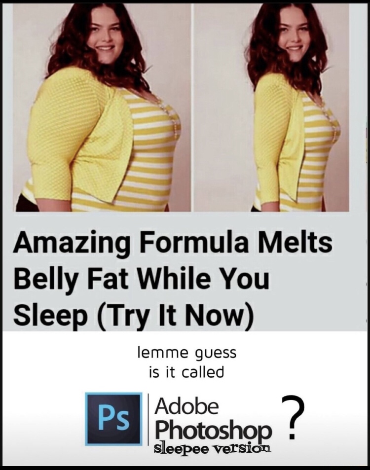 shoulder - Amazing Formula Melts Belly Fat While You Sleep Try It Now lemme guess is it called Ps Adobe Photoshop sleepee version