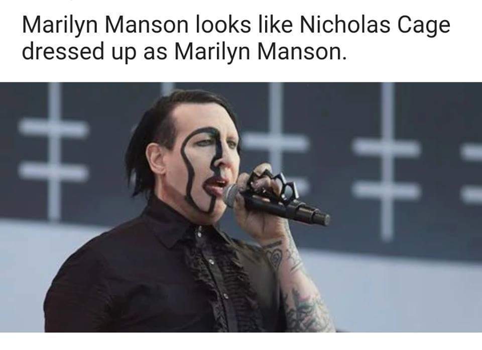marilyn manson looks like nicolas cage - Marilyn Manson looks Nicholas Cage dressed up as Marilyn Manson.