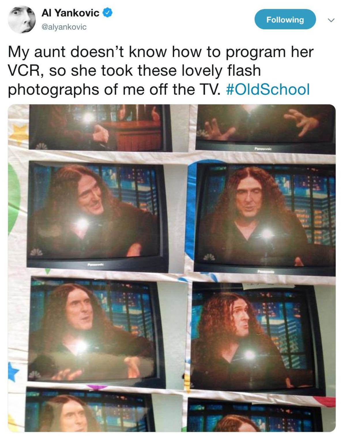 weird al wholesome - Al Yankovic ing My aunt doesn't know how to program her Vcr, so she took these lovely flash photographs of me off the Tv. AV111