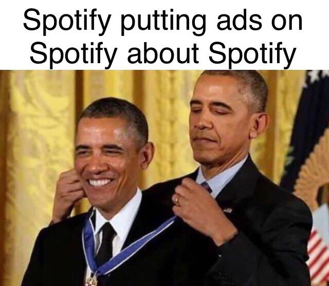 Spotify putting ads on Spotify about Spotify