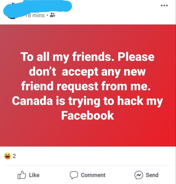 if only i was good enough - 18 mins 3 To all my friends. Please don't accept any new friend request from me. Canada is trying to hack my Facebook D comment @ Send