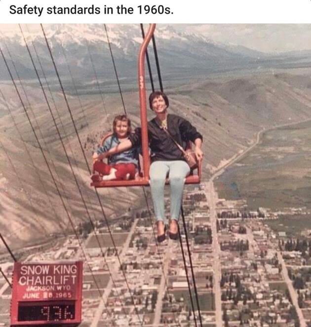30 vintage photos of old school parenting - Safety standards in the 1960s. Snow King Chairlift Jackson Wyo June 10.1965