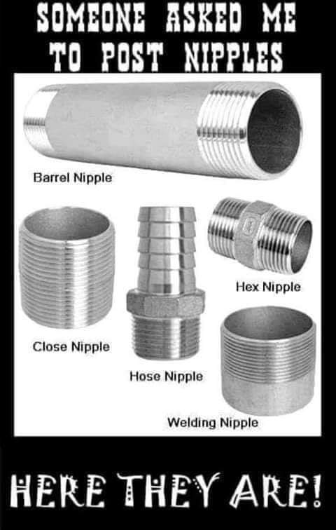 short nipple - Someone Asked Me To Post Nipples Barrel Nipple Hex Nipple Close Nipple Hose Nipple Welding Nipple Here They Are!