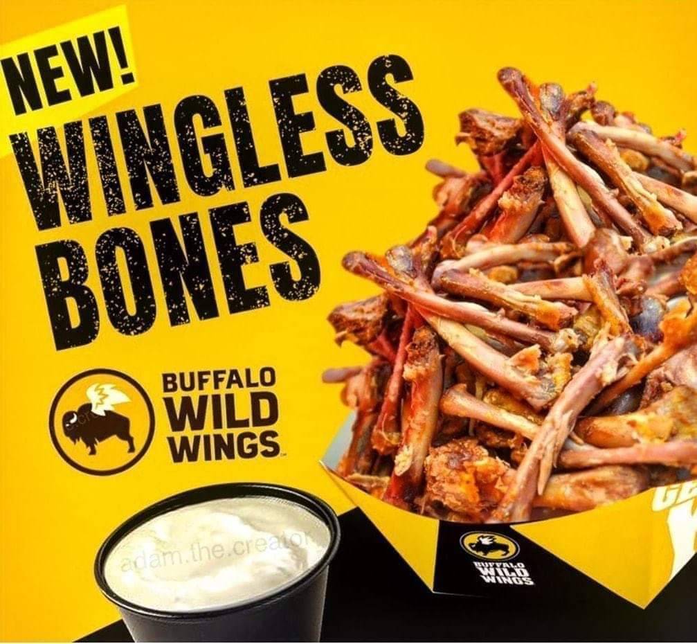 wingless bones buffalo wild wings - New! Wingless Bones Buffalo Wild Wings dam. the creato