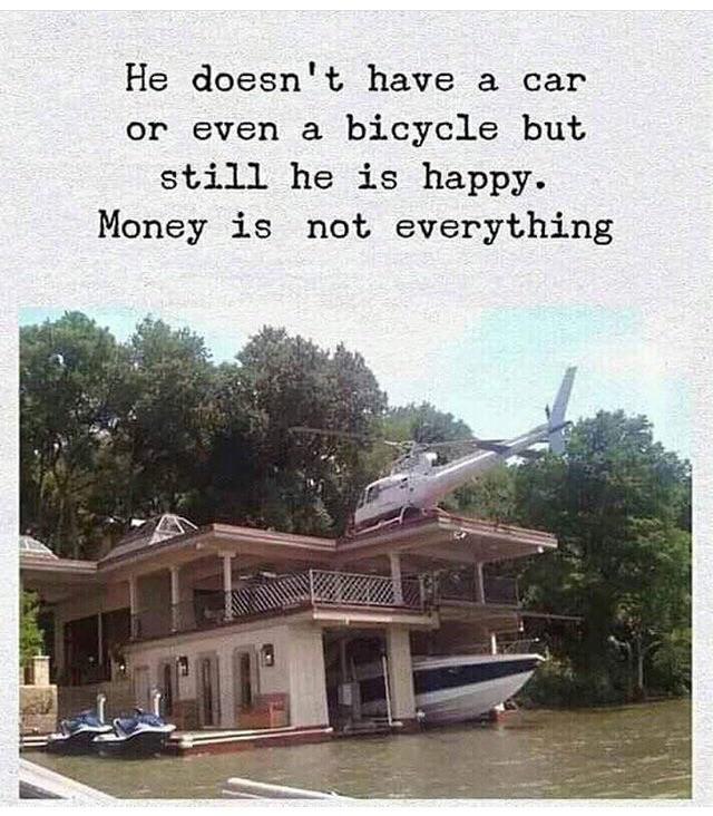 pilot jokes - He doesn't have a car or even a bicycle but still he is happy. Money is not everything