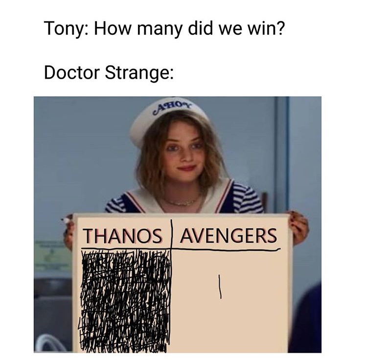 tradition is just peer pressure from dead people - Tony How many did we win? Doctor Strange Aho Thanos Avengers