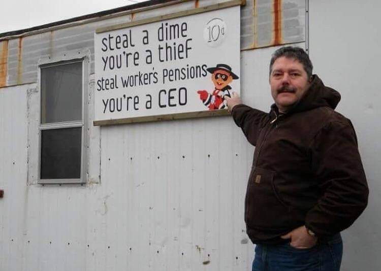 o steal a dime you're a thief steal workers Pensions you're a Ceo V