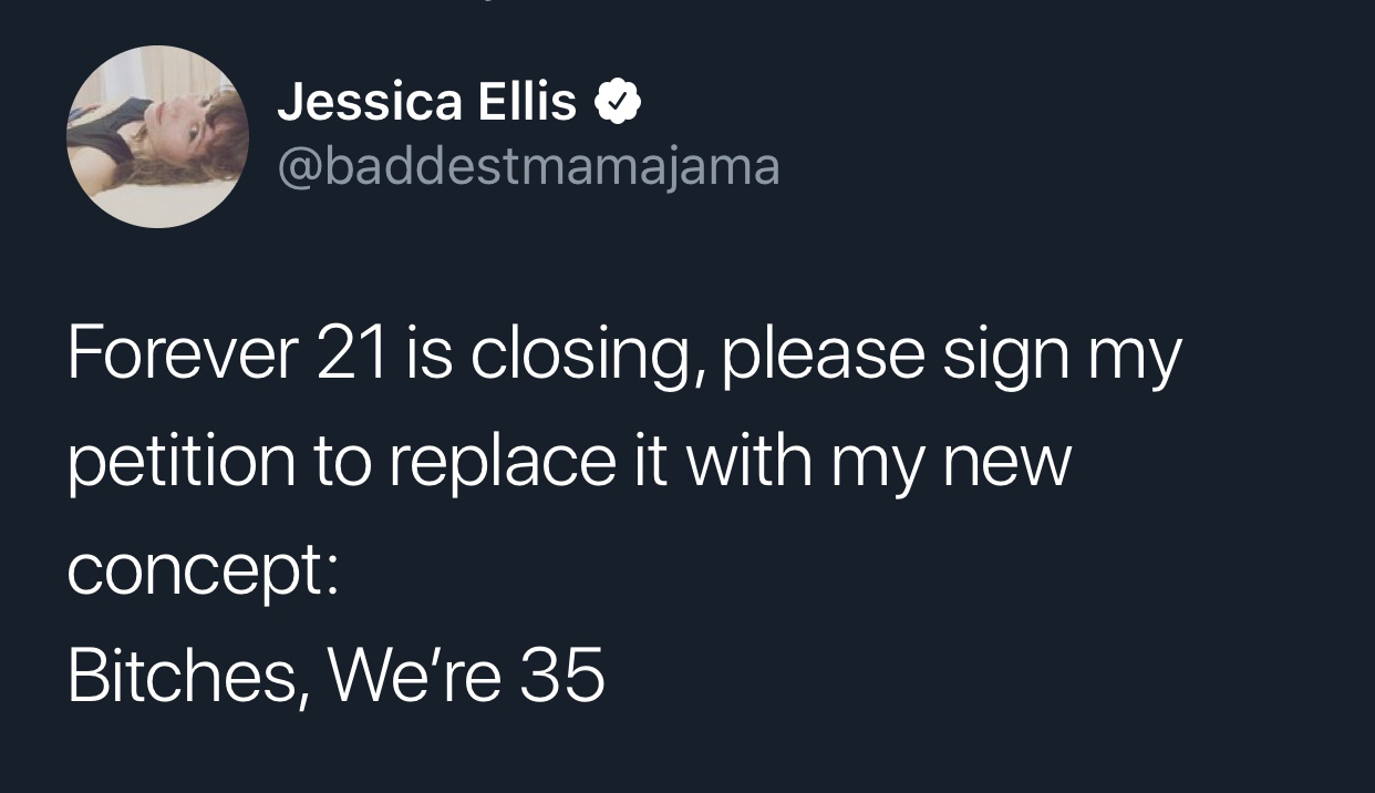 chick fil a spanish - Jessica Ellis Forever 21 is closing, please sign my petition to replace it with my new concept Bitches, We're 35