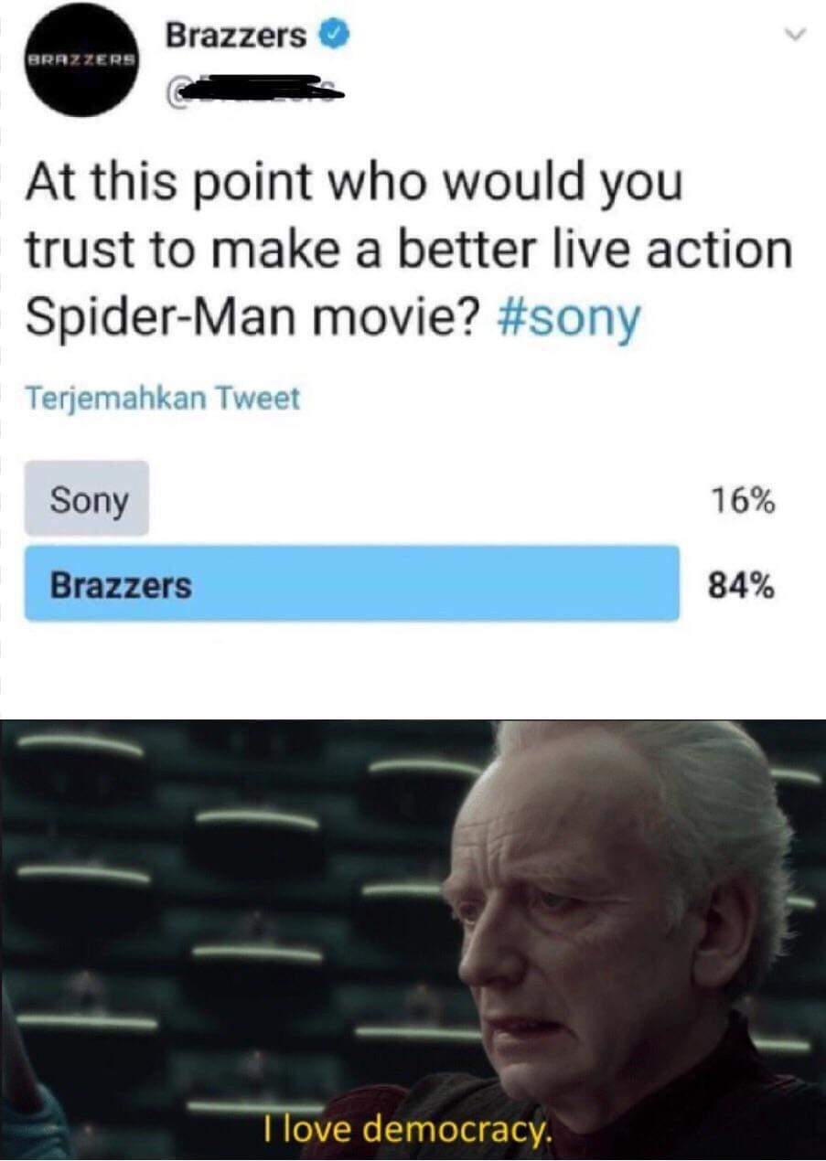Brazzers Brazzi At this point who would you trust to make a better live action SpiderMan movie? Terjemahkan Tweet Sony 16% Brazzers 84% I love democracy.