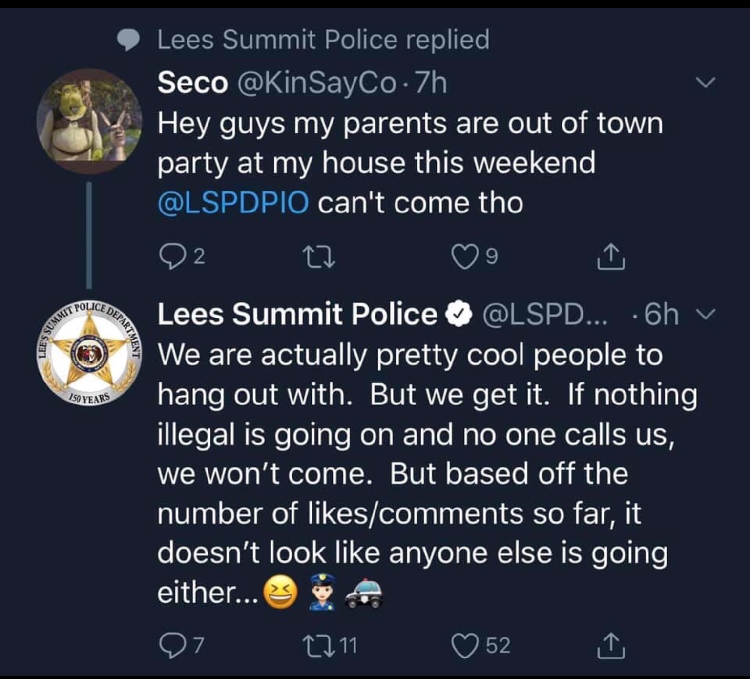 atmosphere - Police Ce Depar Summit Lee'S Se Artment Lees Summit Police replied Seco .7h Hey guys my parents are out of town party at my house this weekend can't come tho 22 12 09 Lees Summit Police ... .6h v We are actually pretty cool people to hang out