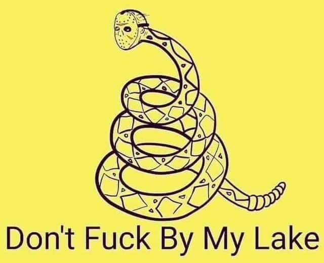 dont fuck by my lake - Don't Fuck By My Lake