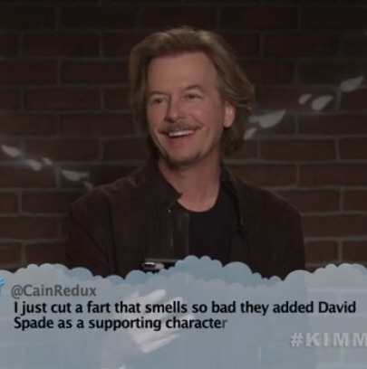 smile - I just cut a fart that smells so bad they added David Spade as a supporting character