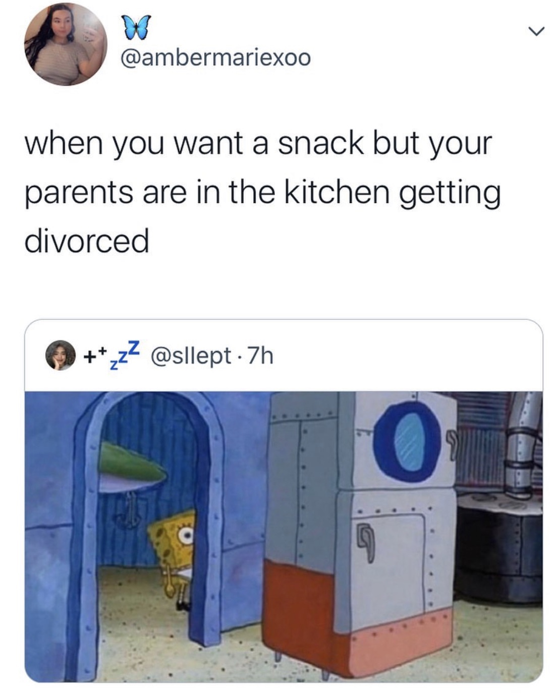spongebob parents divorce meme - when you want a snack but your parents are in the kitchen getting divorced _z_ 7h
