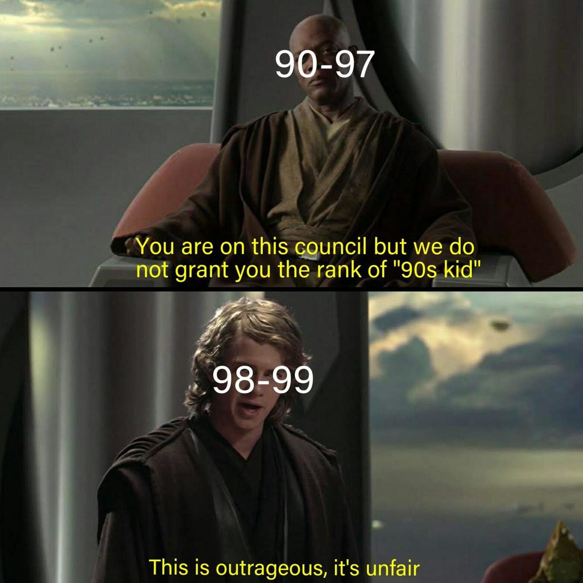 you are on this council 90s kid - 9097 You are on this council but we do not grant you the rank of "90s kid" 9899 This is outrageous, it's unfair