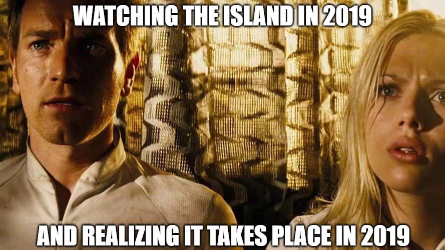 Watching The Island In 2019 And Realizing It Takes Place In 2019