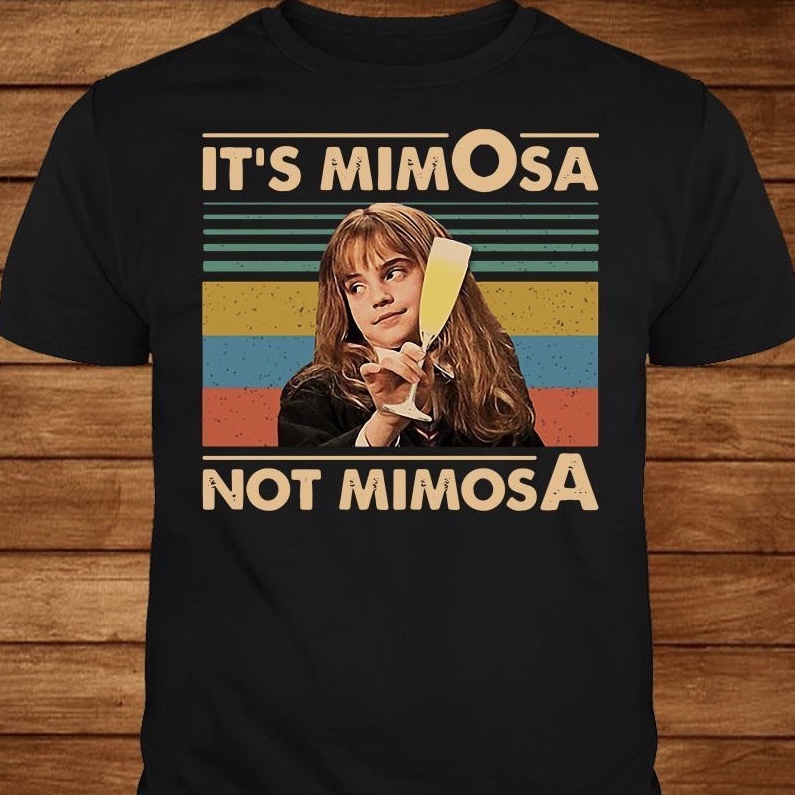 it's mimosa not mimosa shirt - It'S Mimosa Not Mimosa