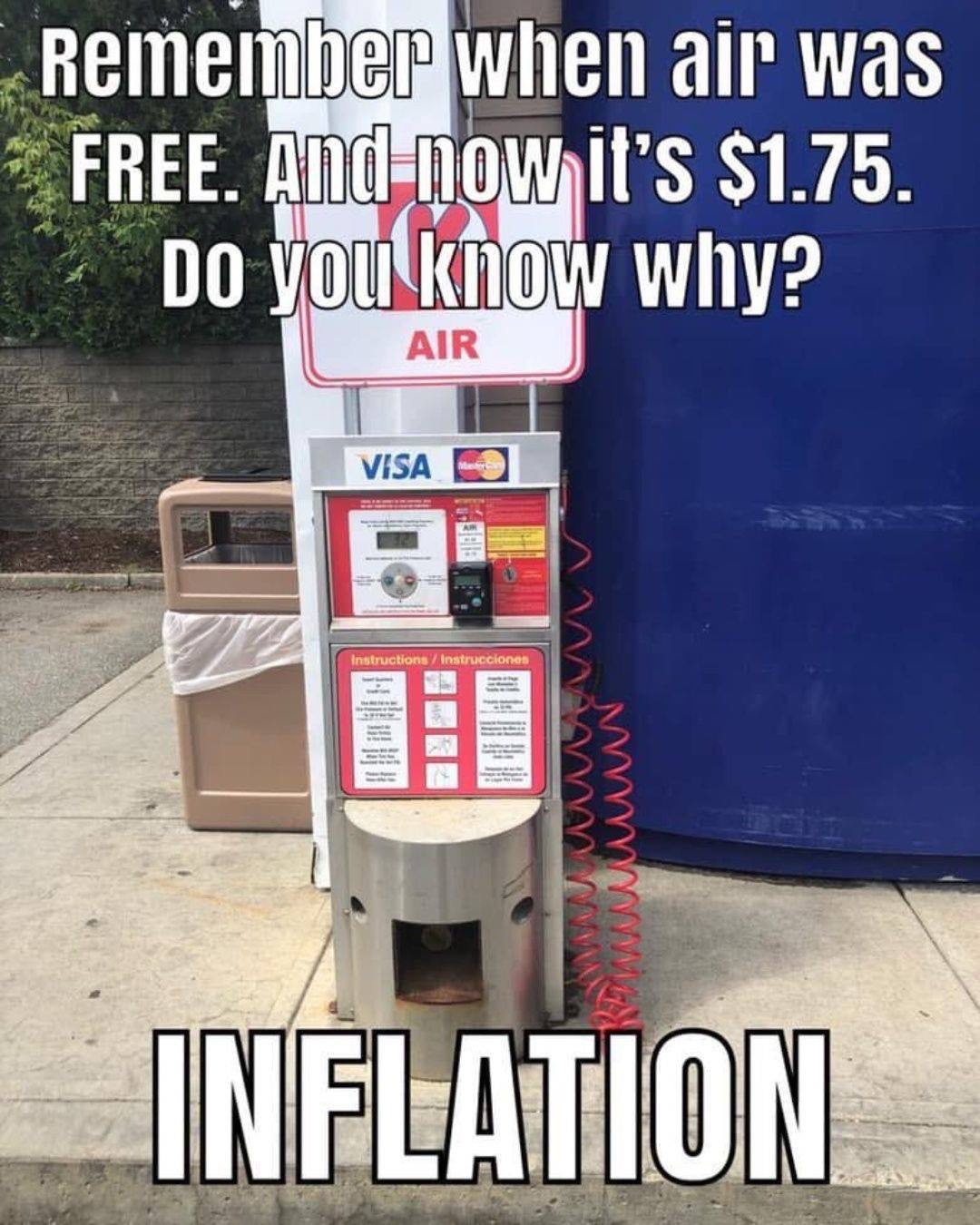 Humour - Remember when air was _FREE. And now it's $1.75. Do you know why? Air Visa M Instructions Instrucciones Wwww Inelation