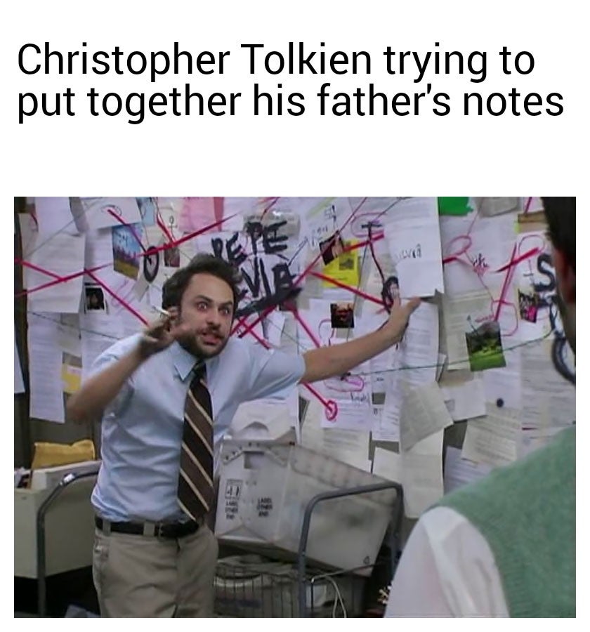 group chat dies - Christopher Tolkien trying to put together his father's notes