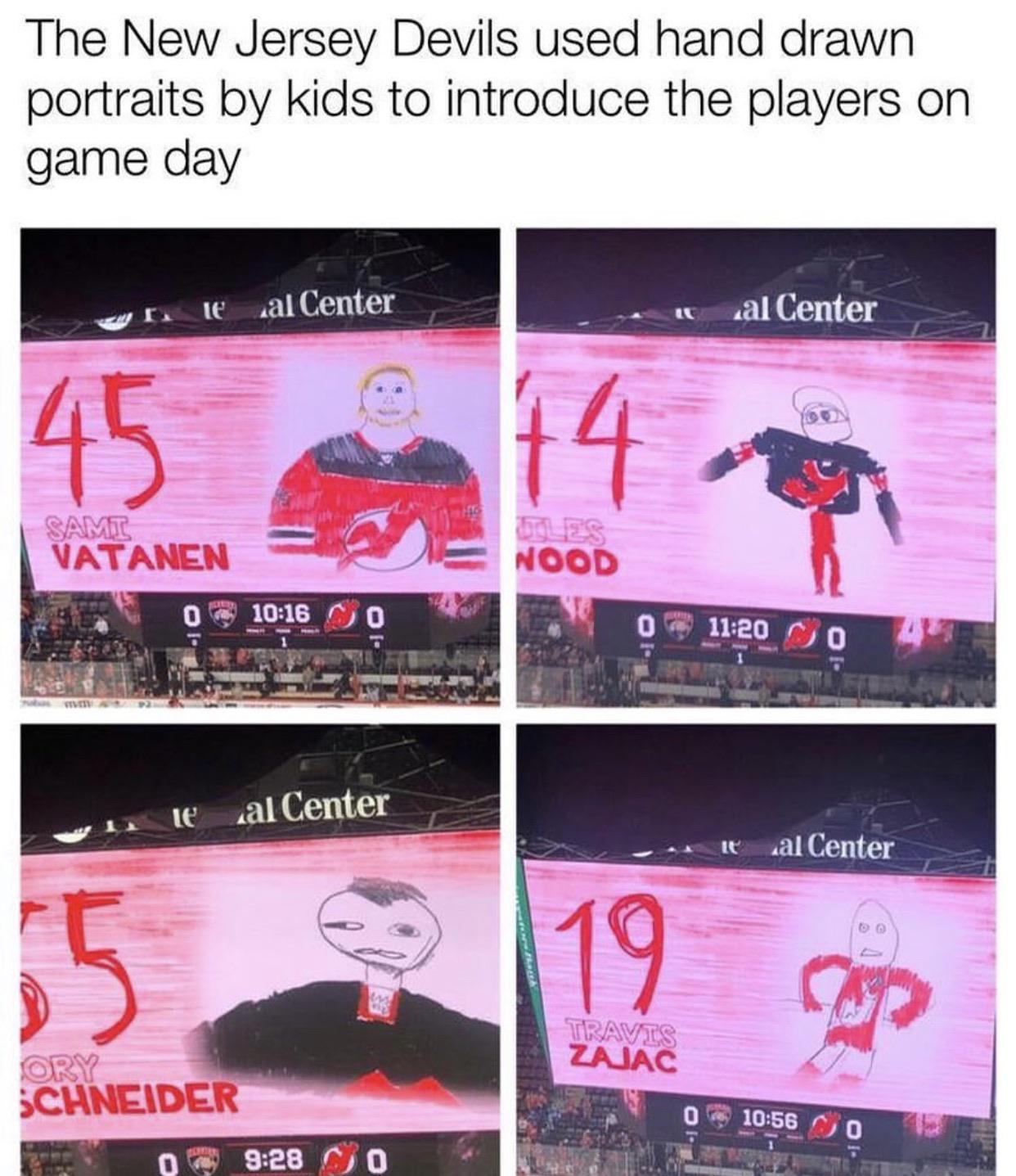 poster - The New Jersey Devils used hand drawn portraits by kids to introduce the players on game day Le al Center al Center Samt Vatanen Nood 0 Ult Le al Center al Center | Travis Zajac Ory Schneider O 0 O 0