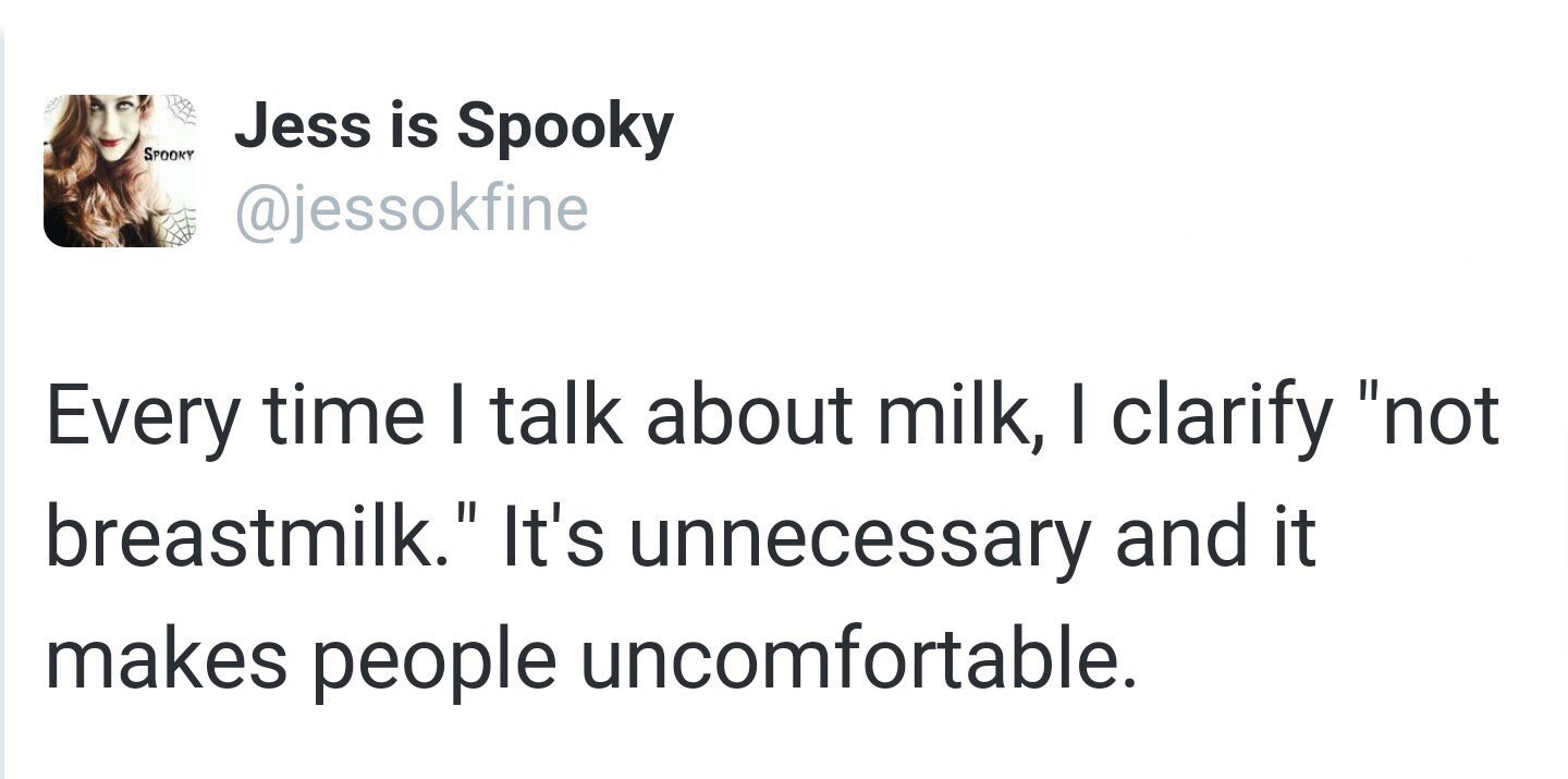 relatable quotes about summer - Spooky Jess is Spooky A Every time I talk about milk, I clarify
