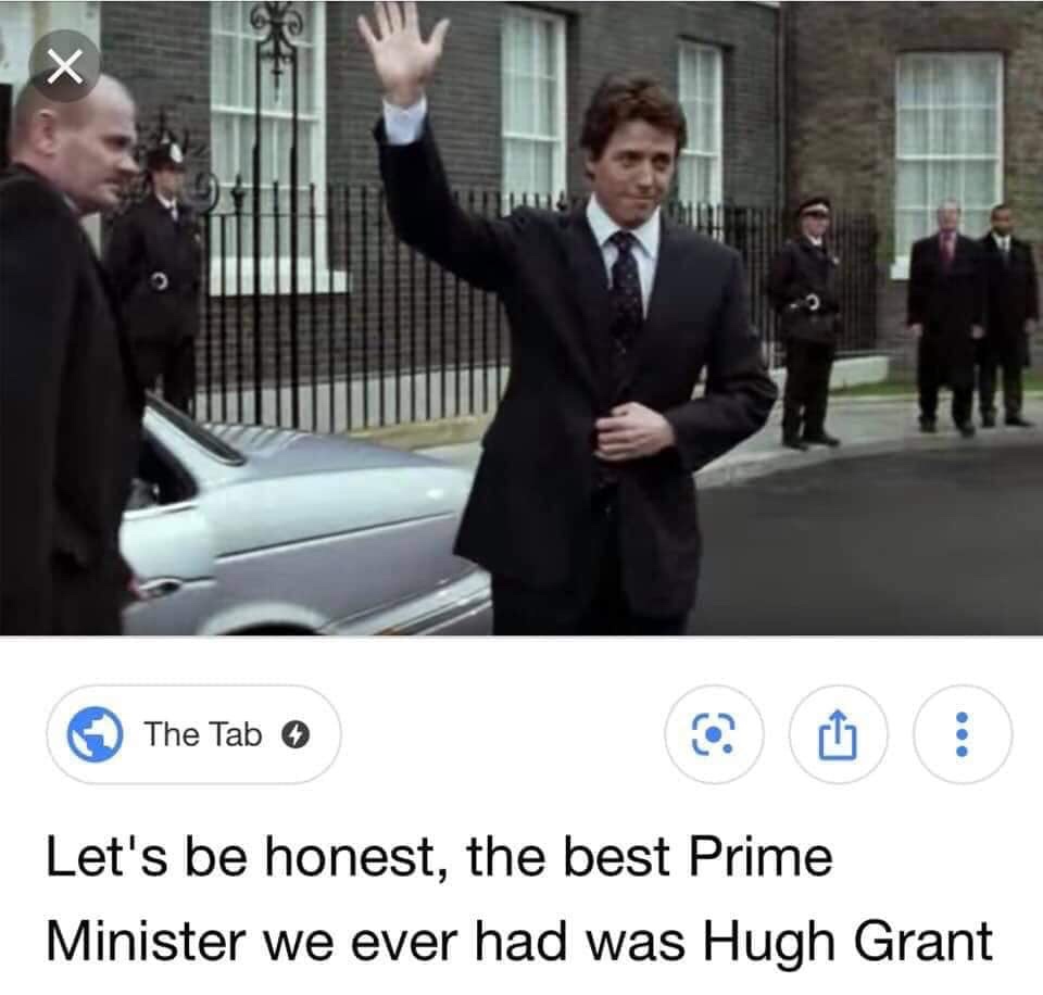 best prime minister we ever had hugh grant - The Tab Let's be honest, the best Prime Minister we ever had was Hugh Grant