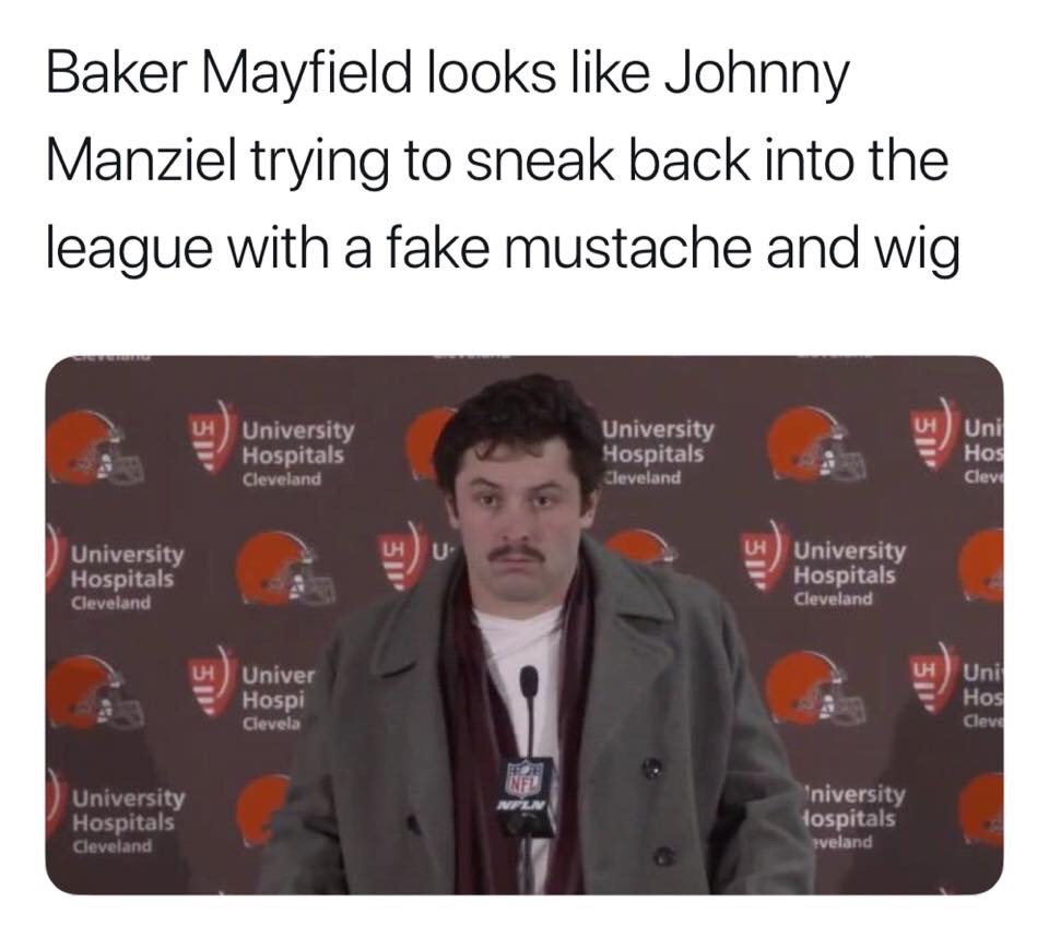 presentation - Baker Mayfield looks Johnny Manziel trying to sneak back into the league with a fake mustache and wig University Hospitals Cleveland University Hospitals Cleveland Uni Hos Clevd 3 S University Hospitals Cleveland University Hospitals Clevel