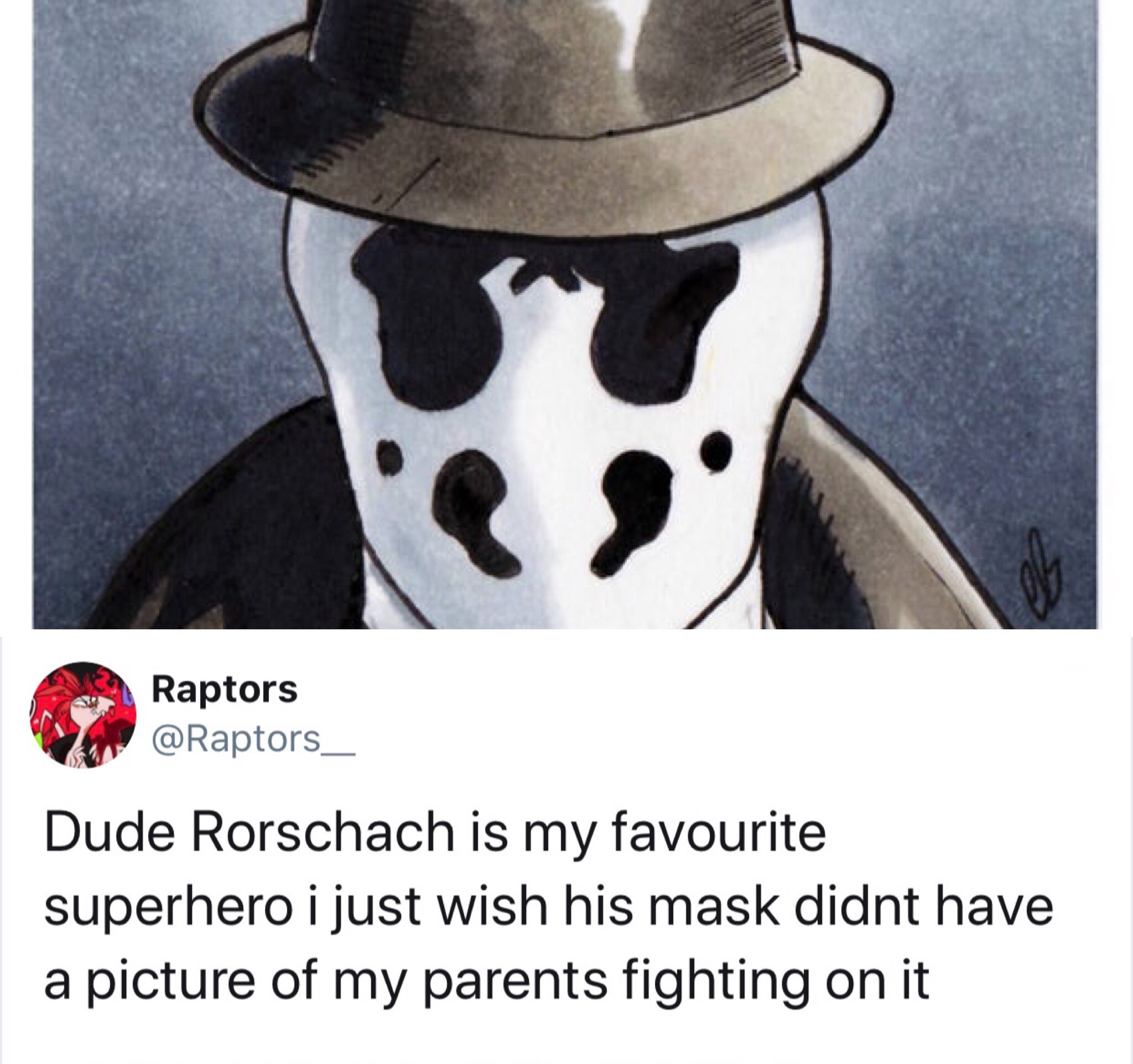 watchmen rorschach drawing face - Raptors Dude Rorschach is my favourite superhero i just wish his mask didnt have a picture of my parents fighting on it