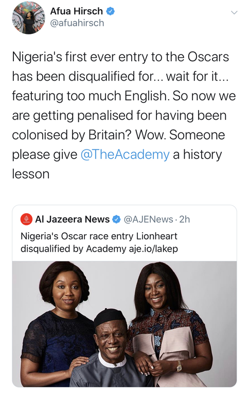 black twitter - Afua Hirsch Afua Hirs Nigeria's first ever entry to the Oscars has been disqualified for... wait for it... featuring too much English. So now we are getting penalised for having been colonised by Britain? Wow. Someone please give a histor