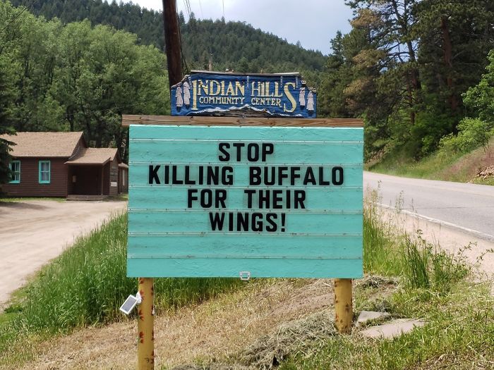 indian hills community center signs - Mundian Bleste Stop Killing Buffalo For Their Wings!