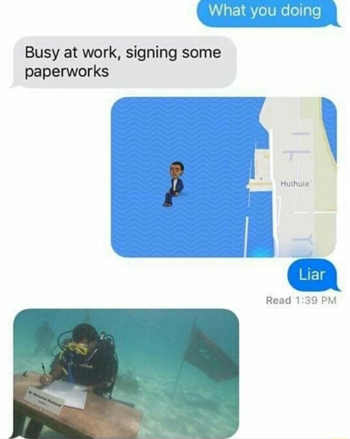 snapchat map underwater - What you doing Busy at work, signing some paperworks Huthule Liar Read
