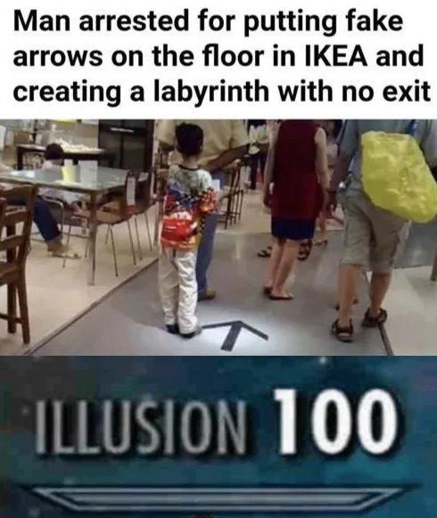 scp 3008 memes - Man arrested for putting fake arrows on the floor in Ikea and creating a labyrinth with no exit Illusion 100