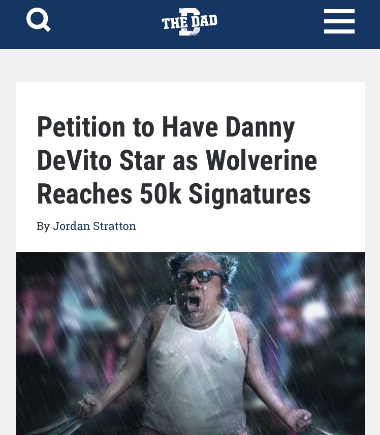 danny devito wolverine - The Dad Petition to Have Danny DeVito Star as Wolverine Reaches 50k Signatures By Jordan Stratton