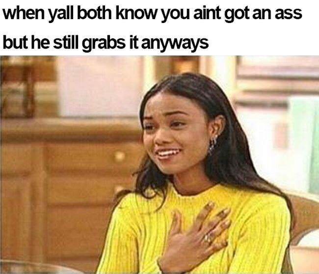 fresh prince tatyana ali - when yall both know you aint got an ass but he still grabs it anyways