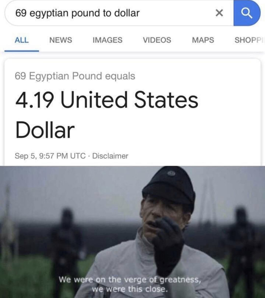 farming really a man of your talents - 69 egyptian pound to dollar All News Images Videos Maps Shoppi 69 Egyptian Pound equals 4.19 United States Dollar Sep 5, Utc . Disclaimer We were on the verge of greatness, we were this close.