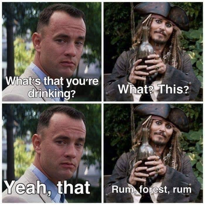 forrest gump run memes - What's that you're | What? This? drinking? Yeah, that Rum forest, rum