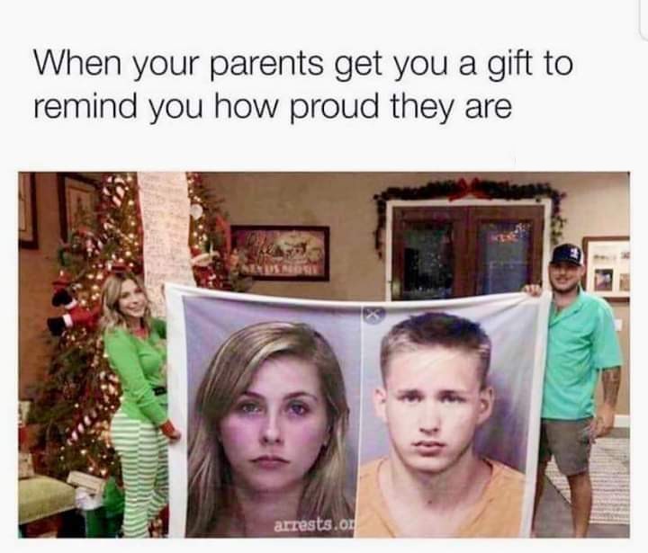 meme with a mugshot blanket christmas gift - When your parents get you a gift to remind you how proud they are arrests.or
