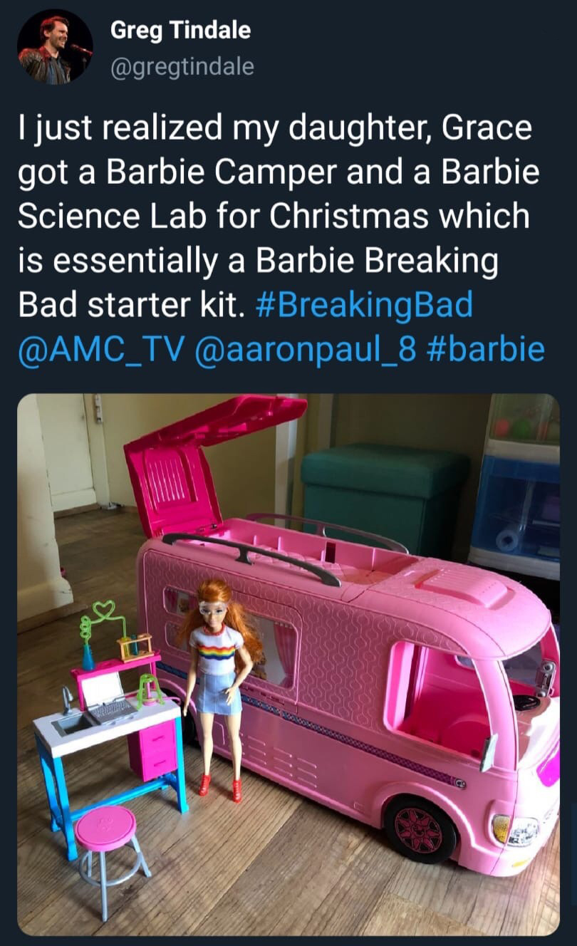revista de arte - Greg Tindale I just realized my daughter, Grace got a Barbie Camper and a Barbie Science Lab for Christmas which is essentially a Barbie Breaking Bad starter kit. Bad