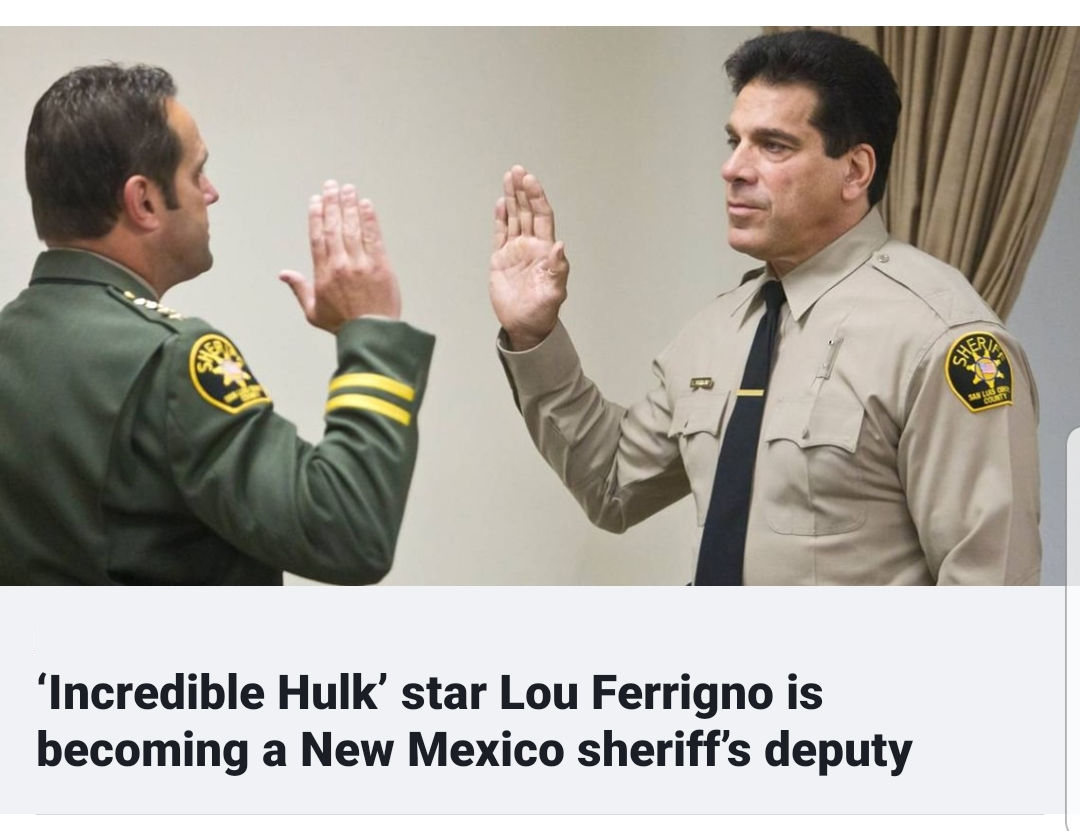 lou ferrigno cop - 'Incredible Hulk' star Lou Ferrigno is becoming a New Mexico sheriff's deputy
