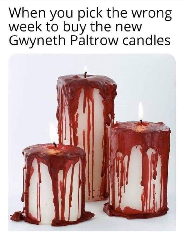 diy bloody candles - When you pick the wrong week to buy the new Gwyneth Paltrow candles