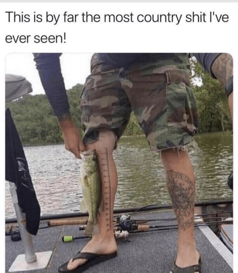 ruler tattoo on leg - This is by far the most country shit I've ever seen!