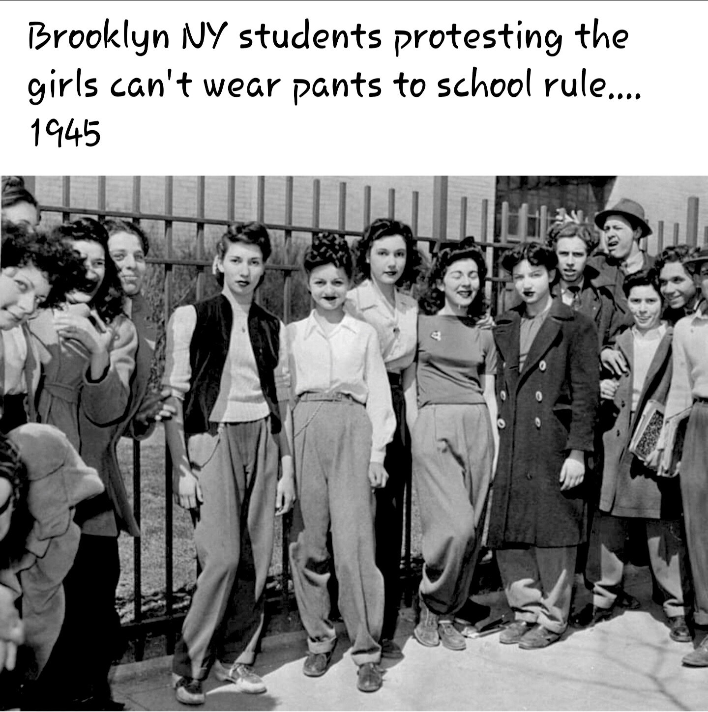 high school dress code 1940s - Brooklyn Ny students protesting the girls can't wear pants to school rule... 1945