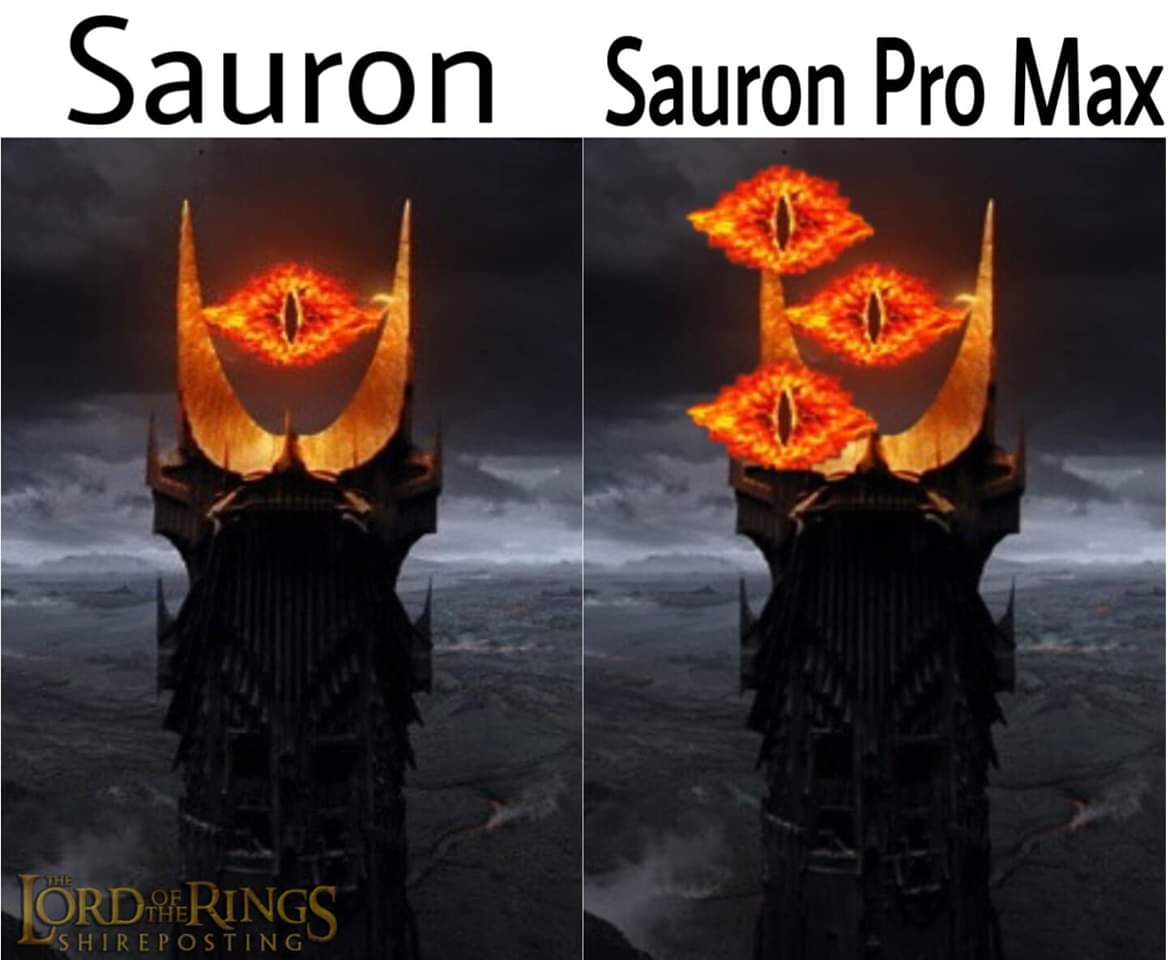 lord of the rings - Sauron Sauron Pro Max Orderings Shireposting