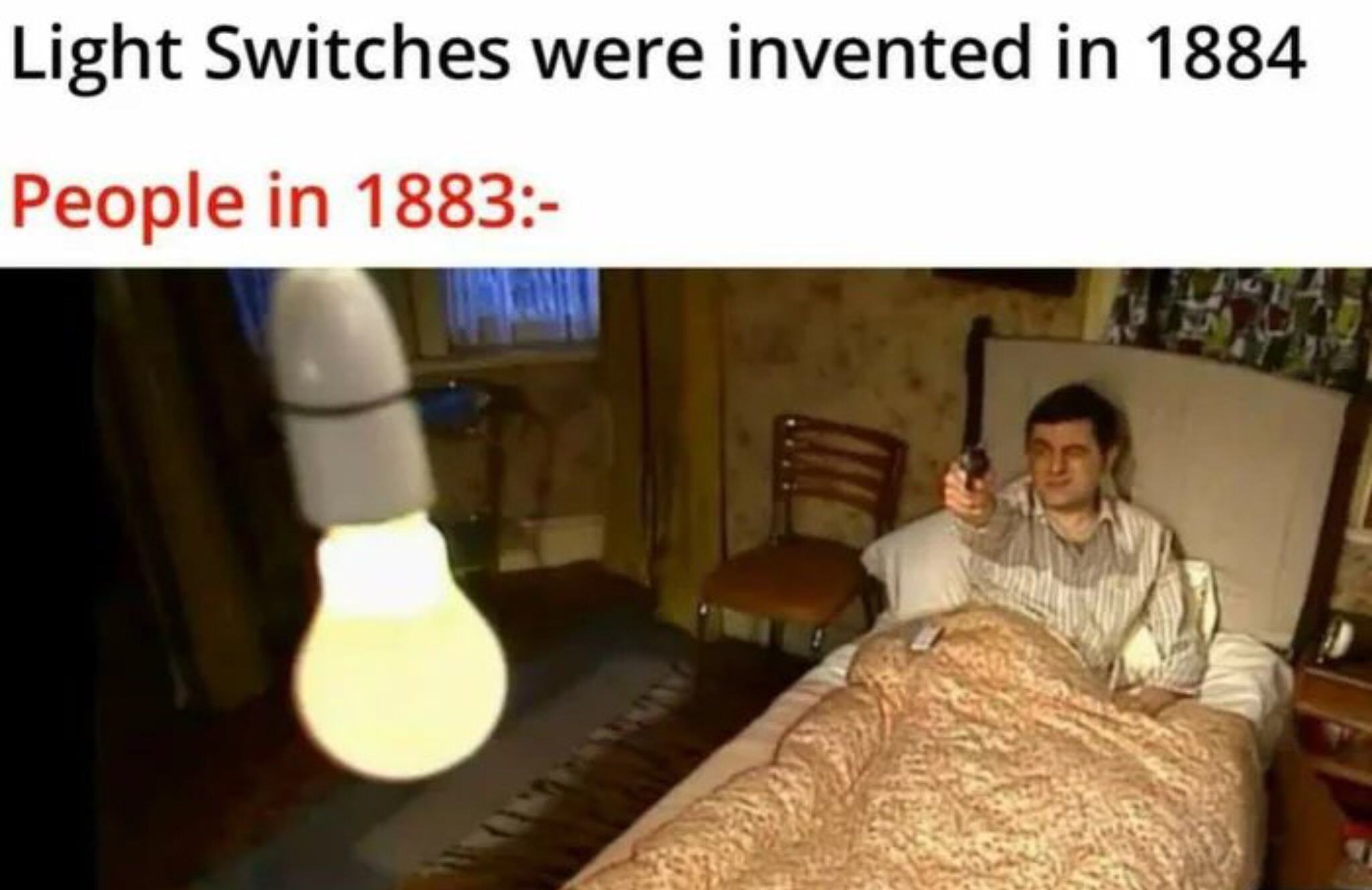 light switches were invented in 1884 meme - Light Switches were invented in 1884 People in 1883