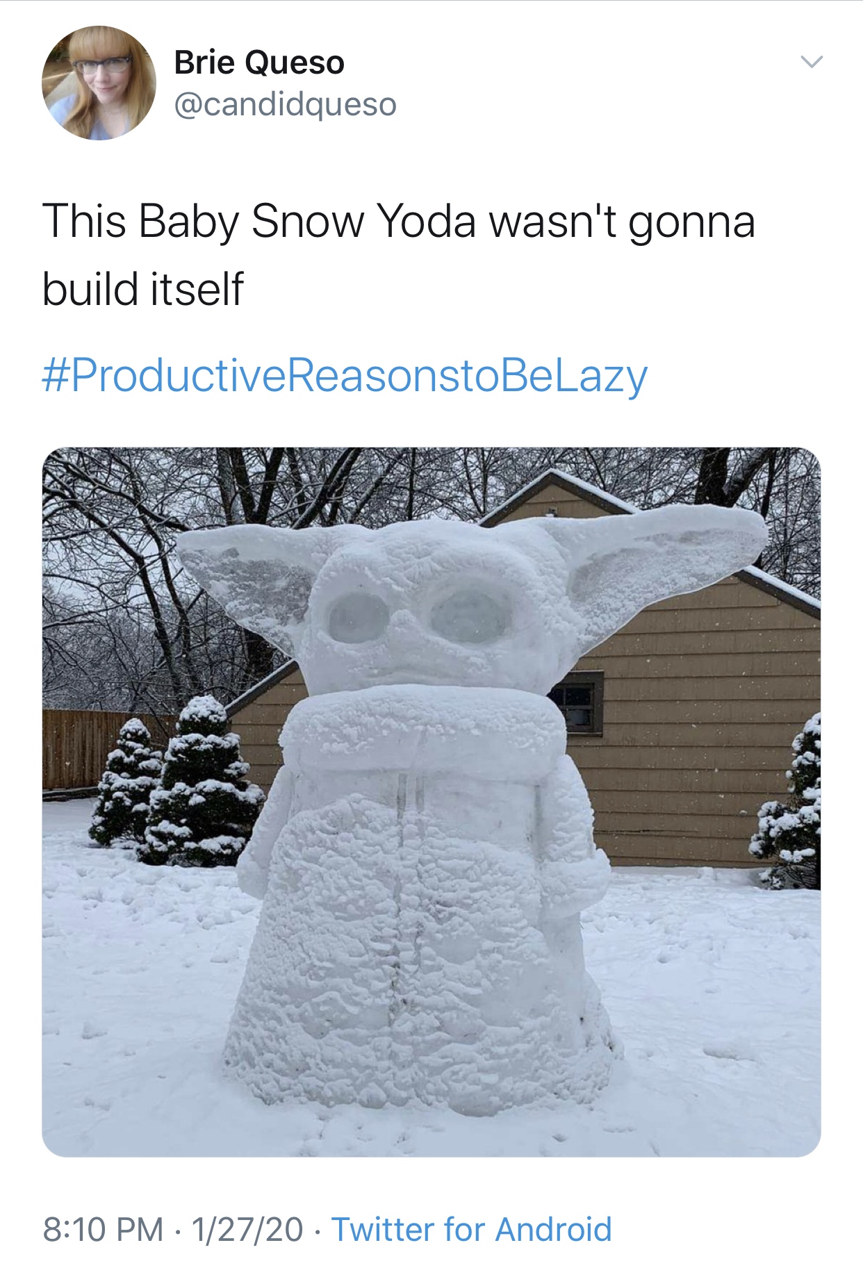 The Child - Brie Queso This Baby Snow Yoda wasn't gonna build itself 12720 Twitter for Android