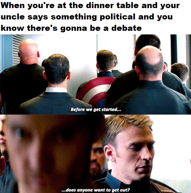 hail hydra meme endgame - When you're at the dinner table and your uncle says something political and you know there's gonna be a debate Mitimi Before we get started... ...does anyone want to get out?